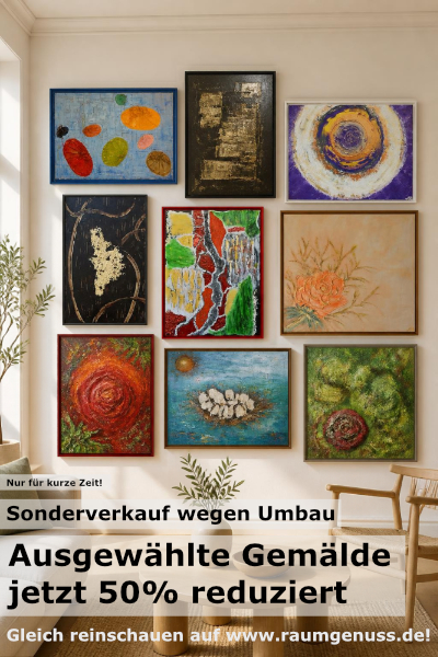 Nur für kurze Zeit: Gemälde zum Sonderpreis erwerben